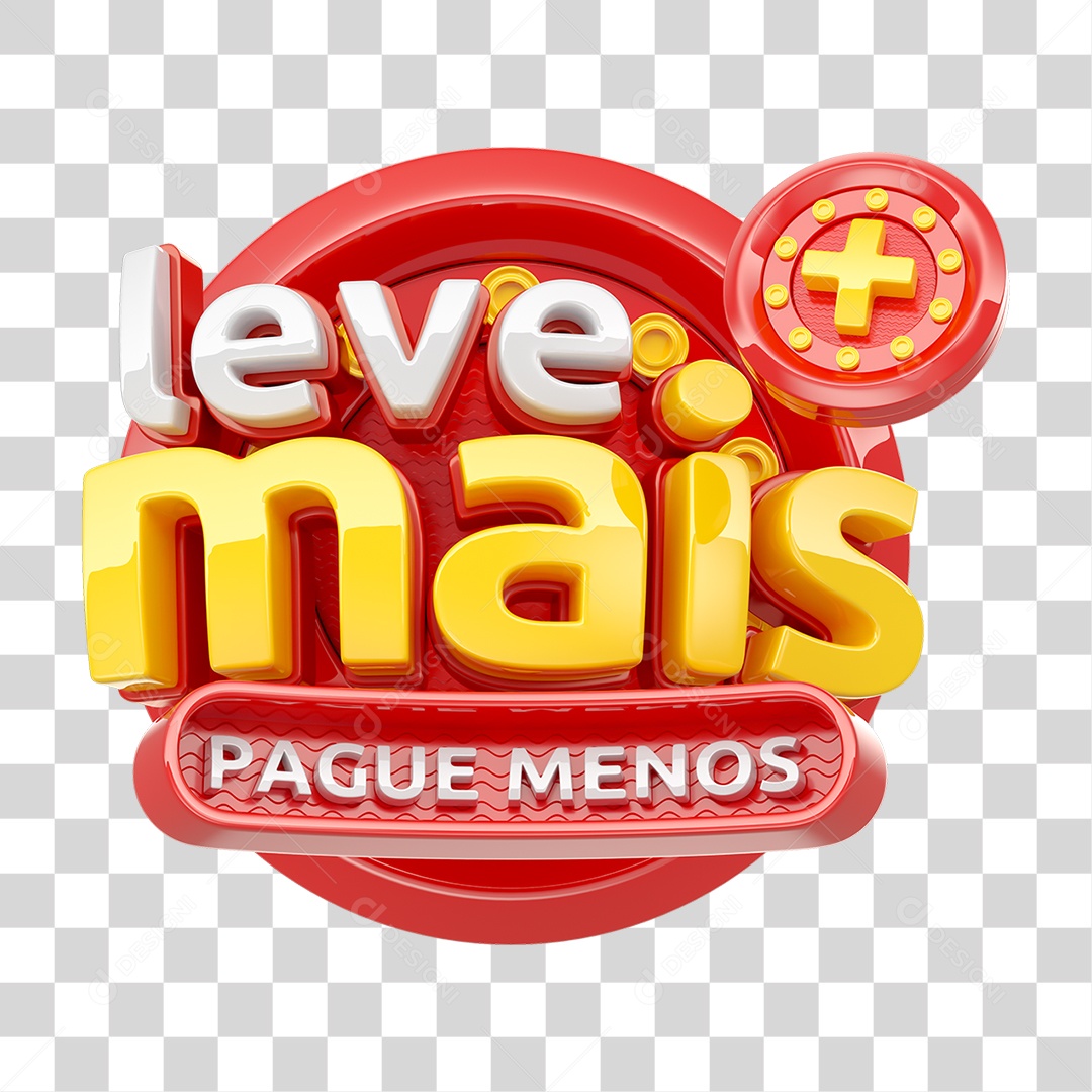 Selo 3D Leve Mais e Pague Menos PNG Transparente
