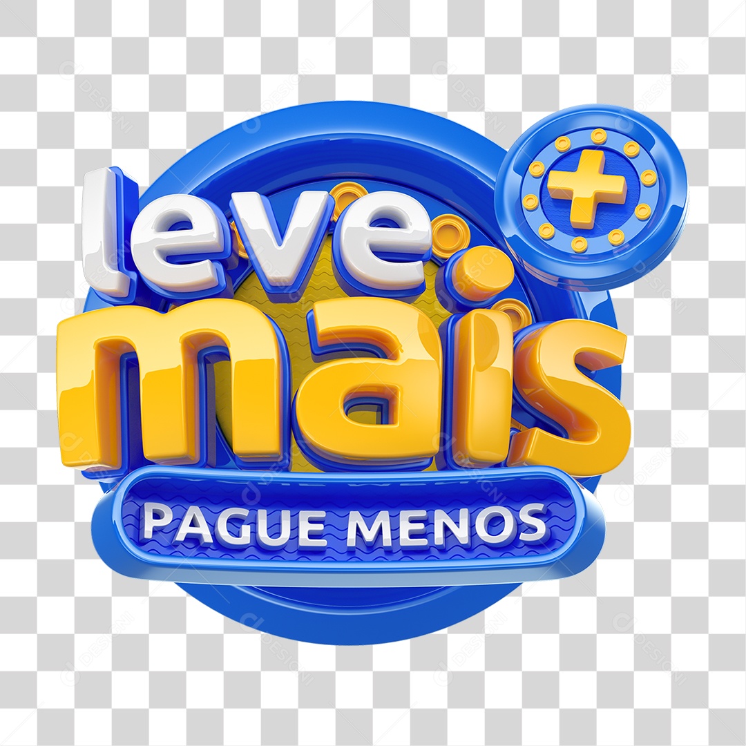 Selo 3D Leve Mais e Pague Menos PNG Transparente