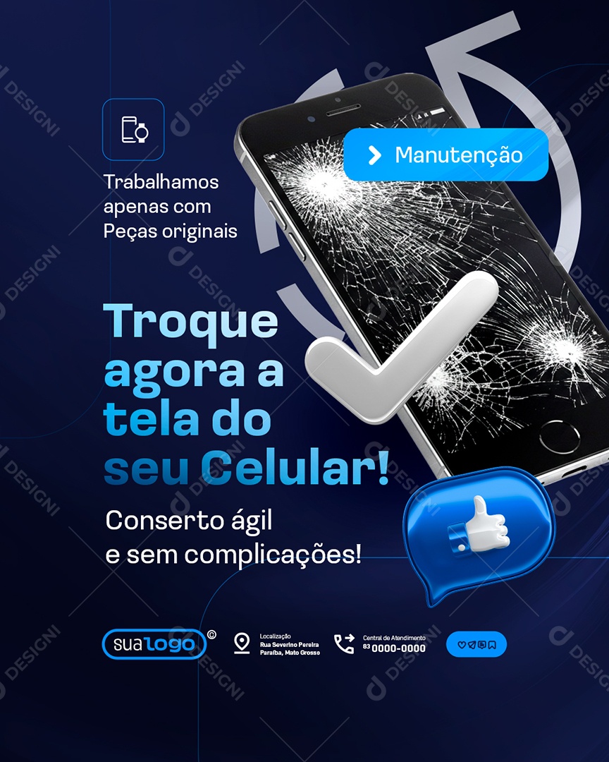 Manutenção Troque Agora a Tela do Seu Celular Social Media PSD Editável