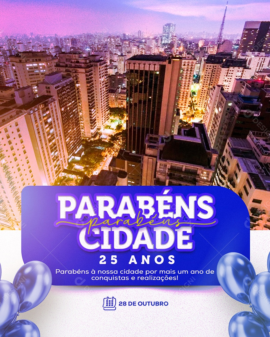 Parabéns Cidade 25 Anos Social Media PSD Editável