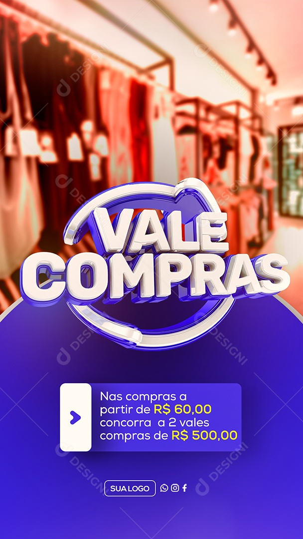 Story Vale Compras Nas Compras A partir de 60 Reais Social Media PSD Editável