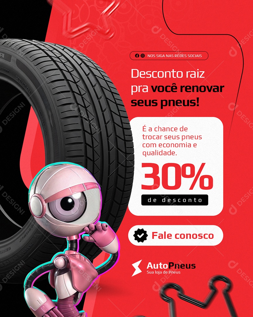Loja de Pneus BBB Desconto Raiz pra Você Renovar seus Pneus Social Media PSD Editável