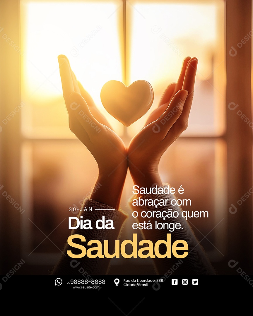 Dia da Saudade 30 de Janeiro é Abraçar com o Coração quem está Longe Social Media PSD Editável