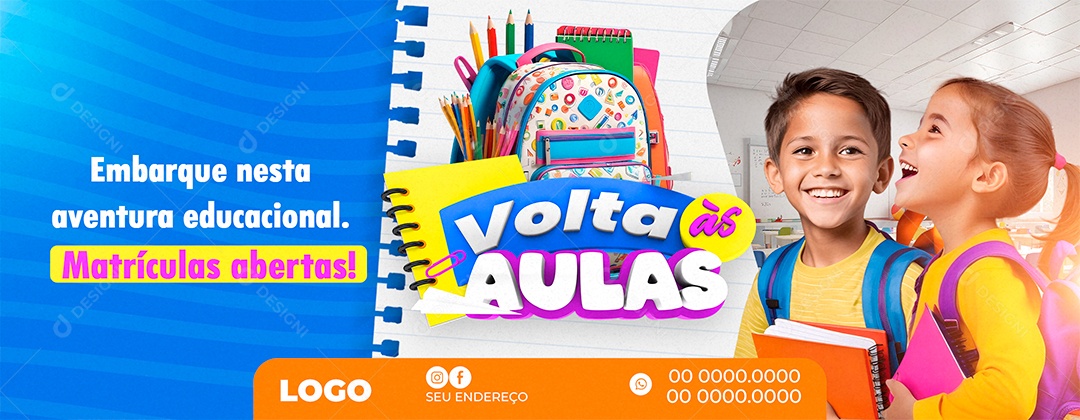 Banner Volta às Aulas Matrículas Abertas Social Media PSD Editável