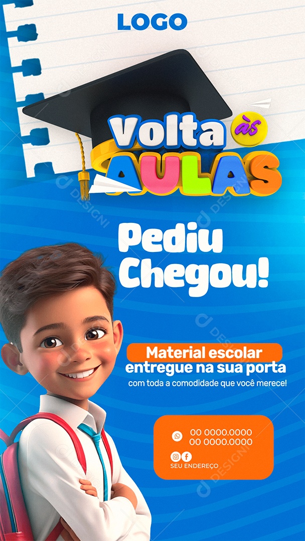Story Volta às Aulas Pediu Chegou Social Media PSD Editável