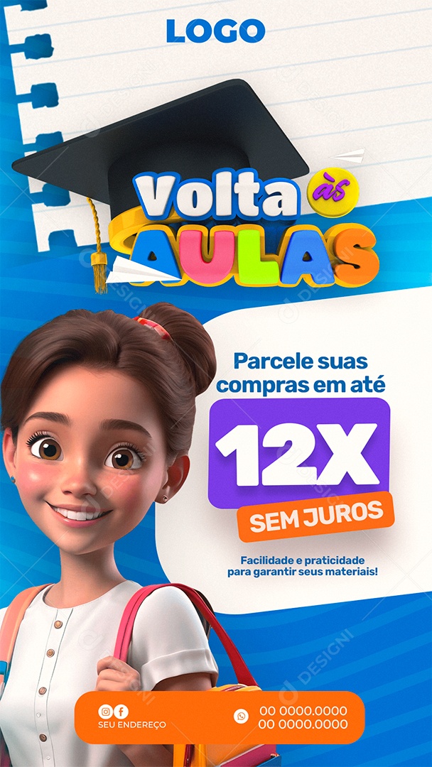 Story Volta às Aulas Parcele Suas Compras Social Media PSD Editável