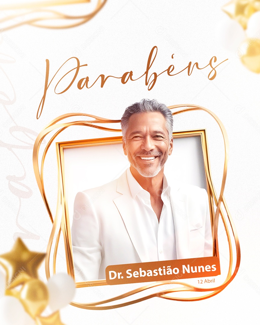 Parabéns Dr Sebastião Nunes Social Media PSD Editável