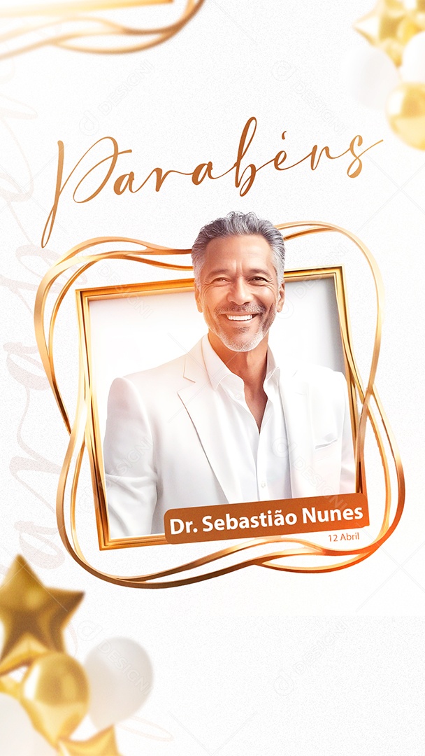 Story Parabéns Dr. Sebastião Nunes Social Media PSD Editável