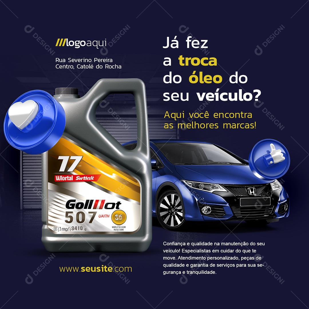 Oficina Já Fez a Troca do Óleo do Seu Veículo Social Media PSD Editável