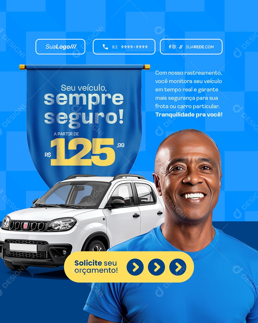 Rastreamento Veicular Seu Veículo Sempre Seguro Social Media PSD Editável