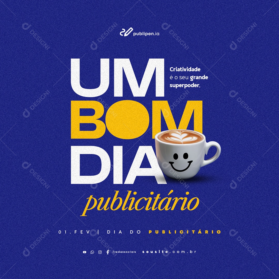Dia do Publicitário 01 de Fevereiro Um Bom Dia Social Media PSD Editável