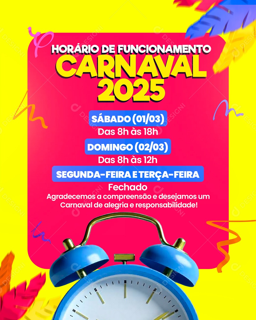 Horário de Funcionamento Carnaval Social Media PSD Editável