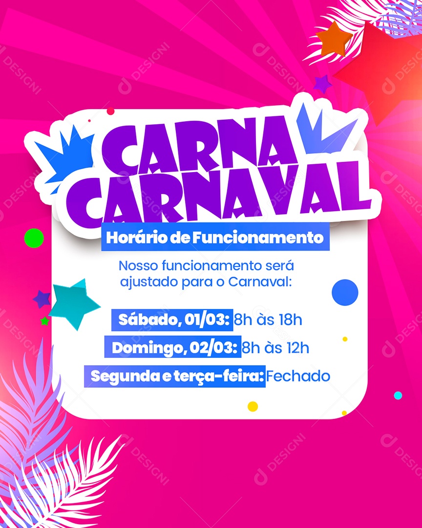 Carnaval Horário de Funcionamento Social Media PSD Editável