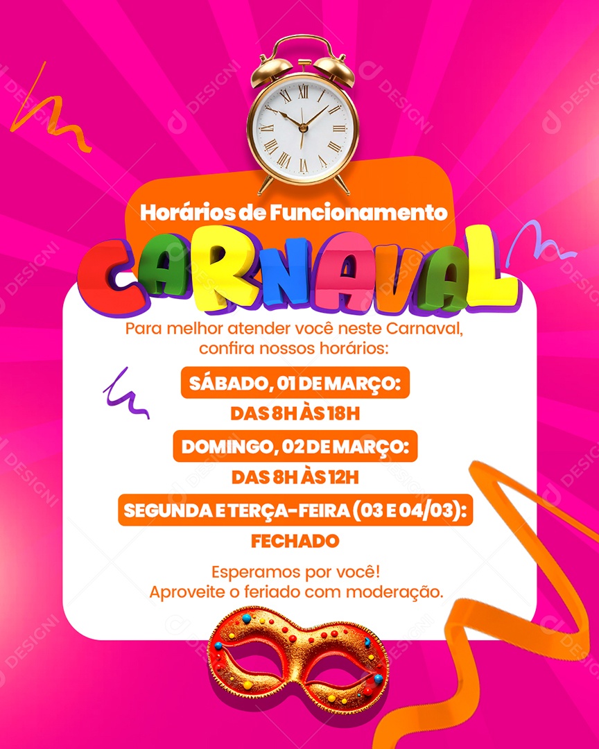 Carnaval Horários de Atendimento Social Media PSD Editável
