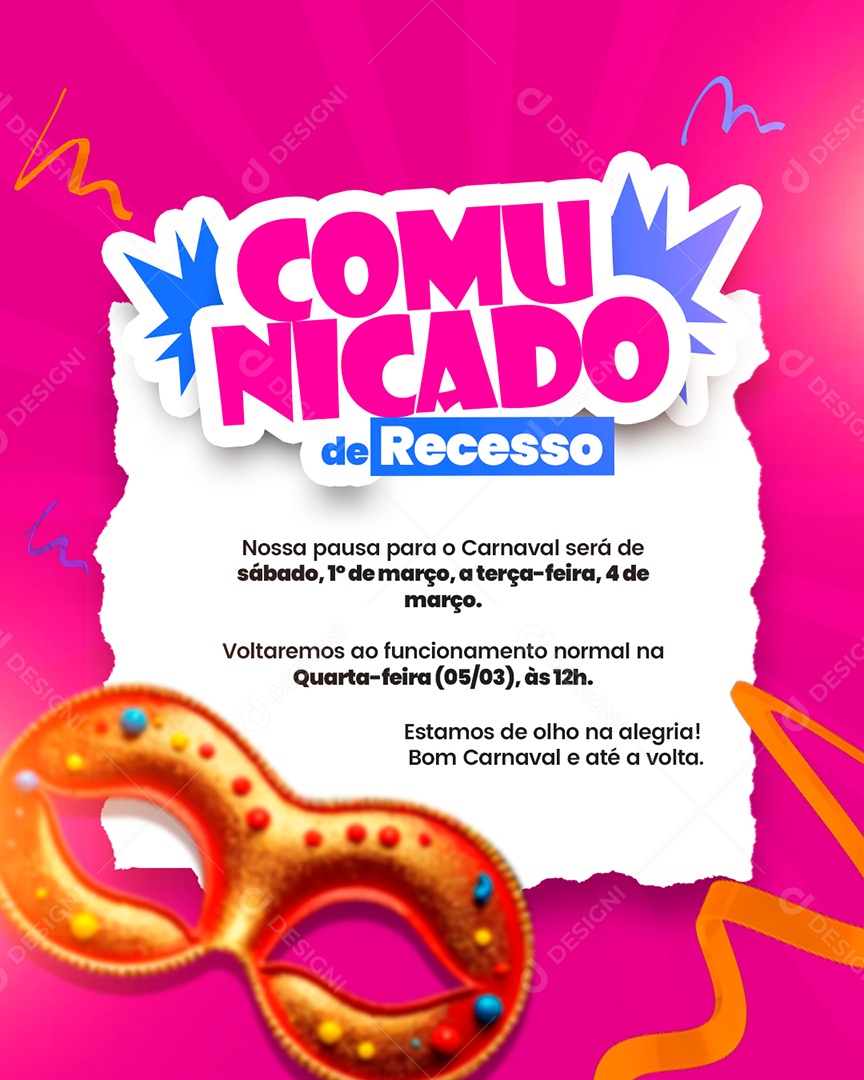 Comunicado de Recesso Carnaval Social Media PSD Editável