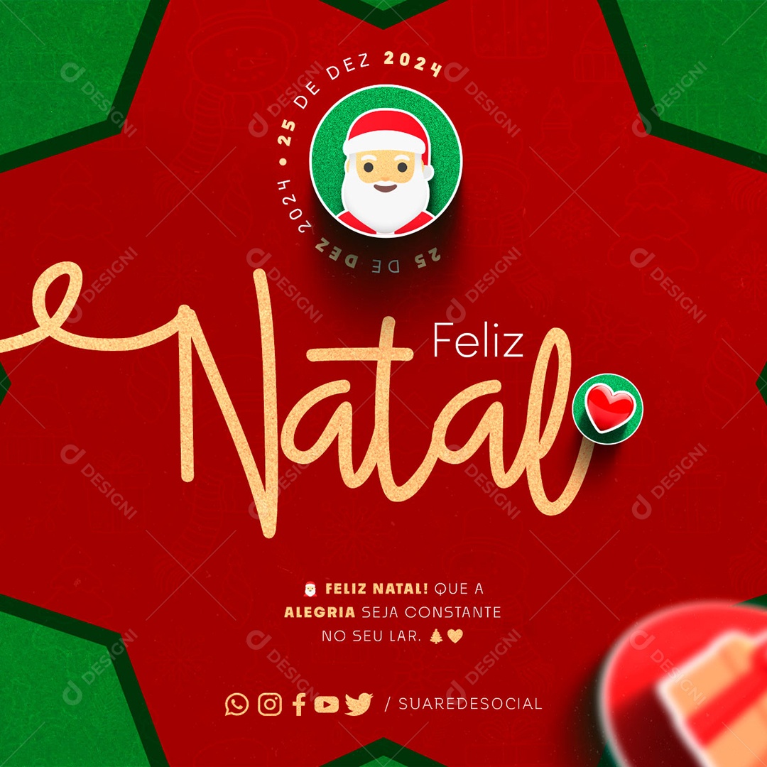 Feliz Natal 25 de Dezembro Que a Alegria Seja Constante Social Media PSD Editável