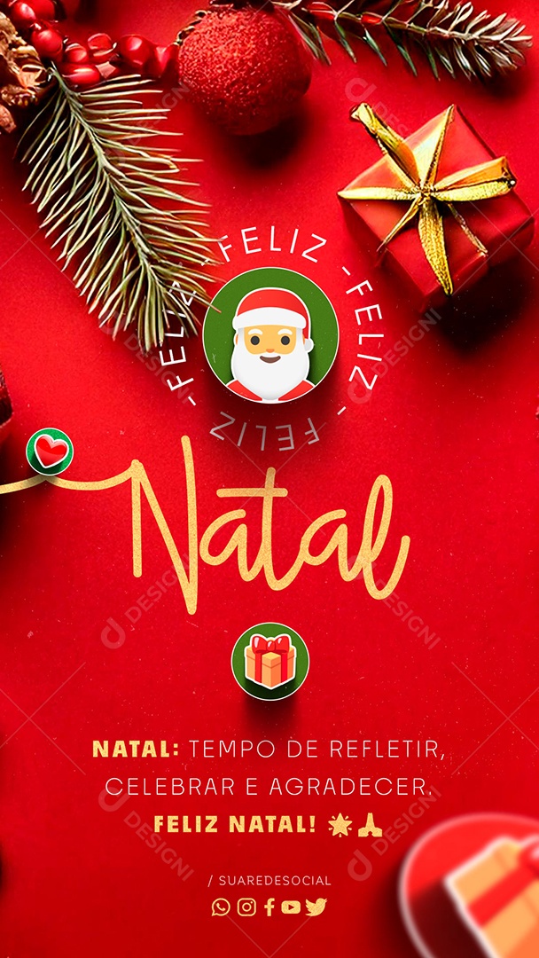 Story Feliz Natal 25 de Dezembro Tempo de Refletir Social Media PSD Editável