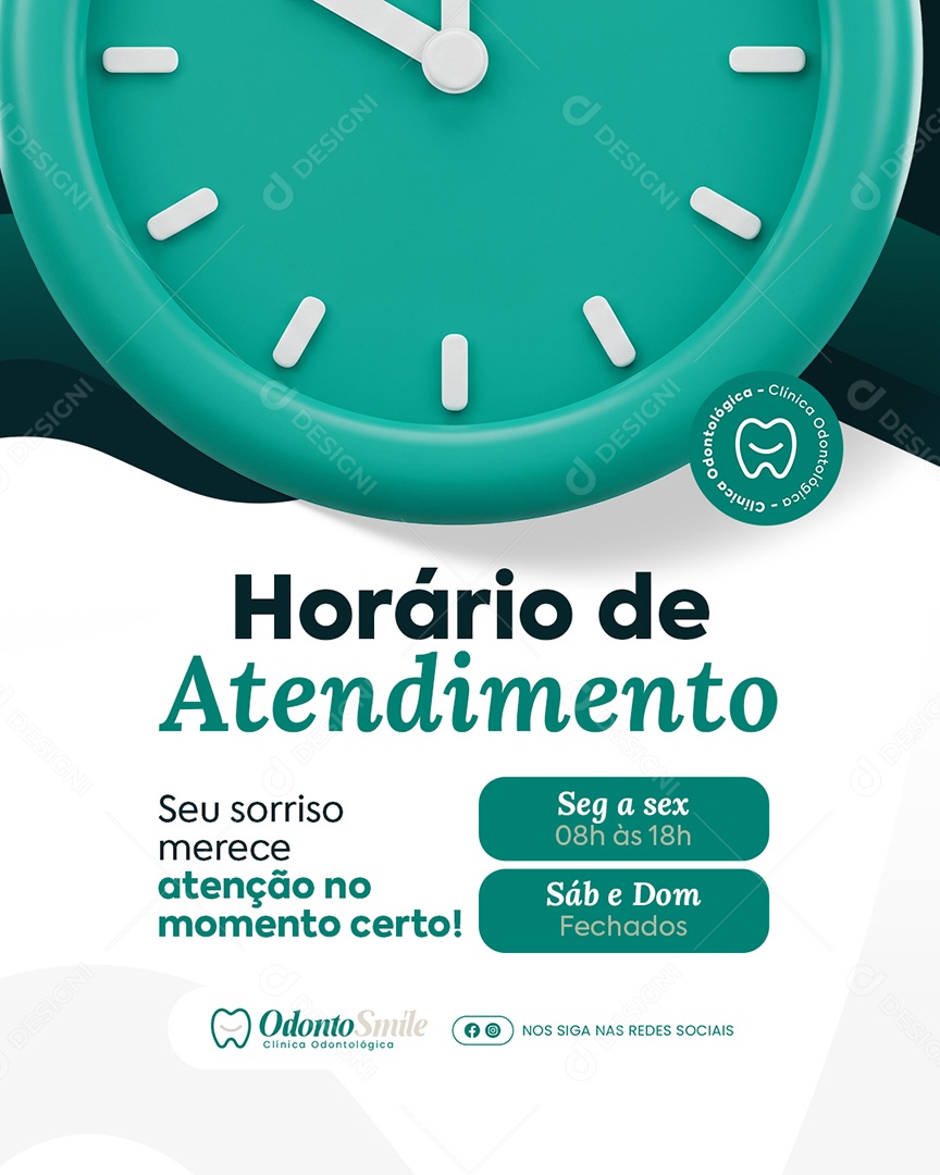Odonto Horário de Atendimento Social Media PSD Editável