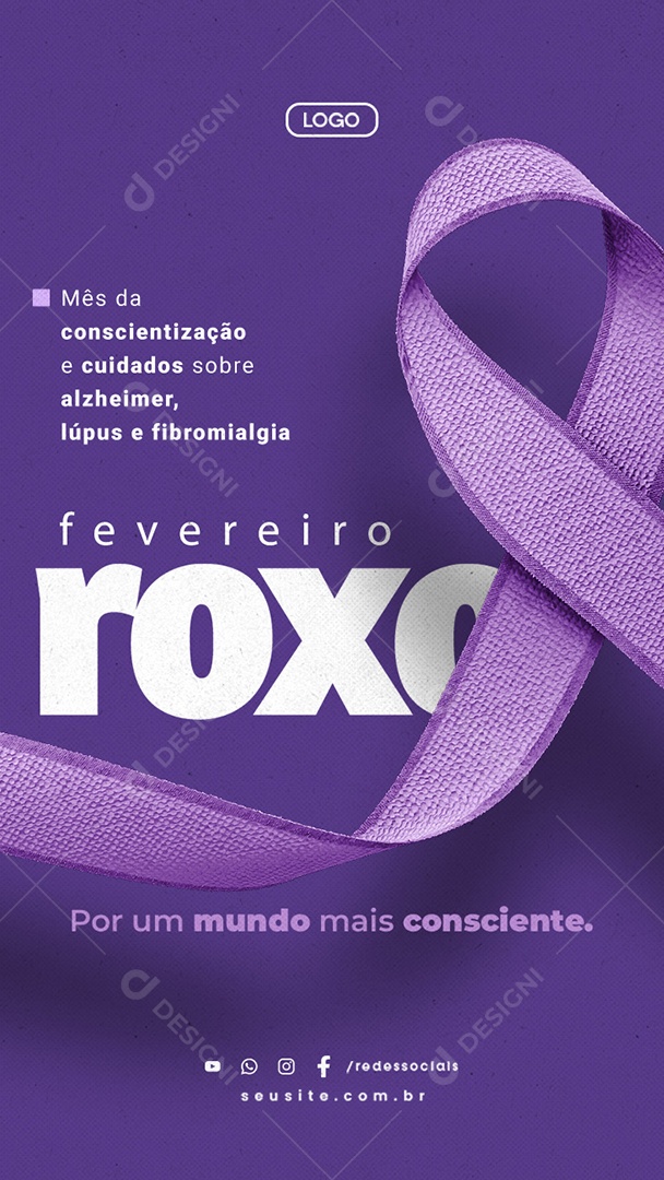 Story Fevereiro Roxo Por Um Mundo Mais Consciente Social Media PSD Editável