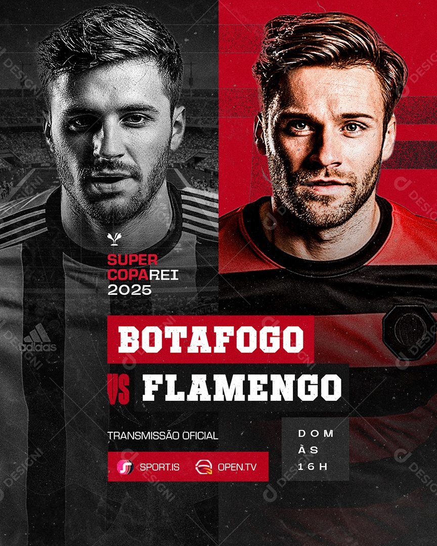 Jogo de Futebol Botafogo vcs Flamengo Super Copa Rei Social Media PSD Editável