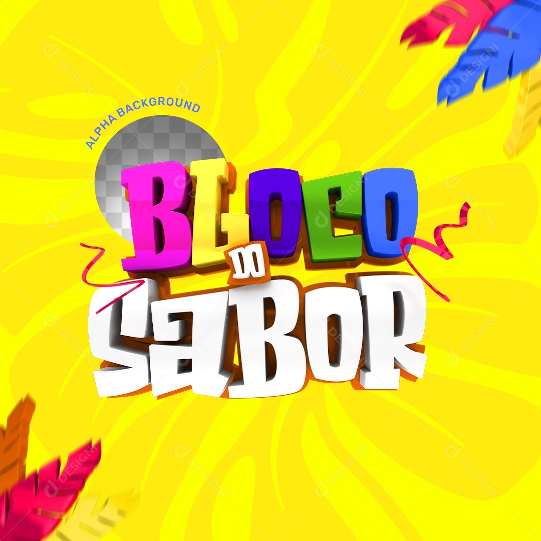 Bloco do Sabor Selo 3D Pra Composição PSD