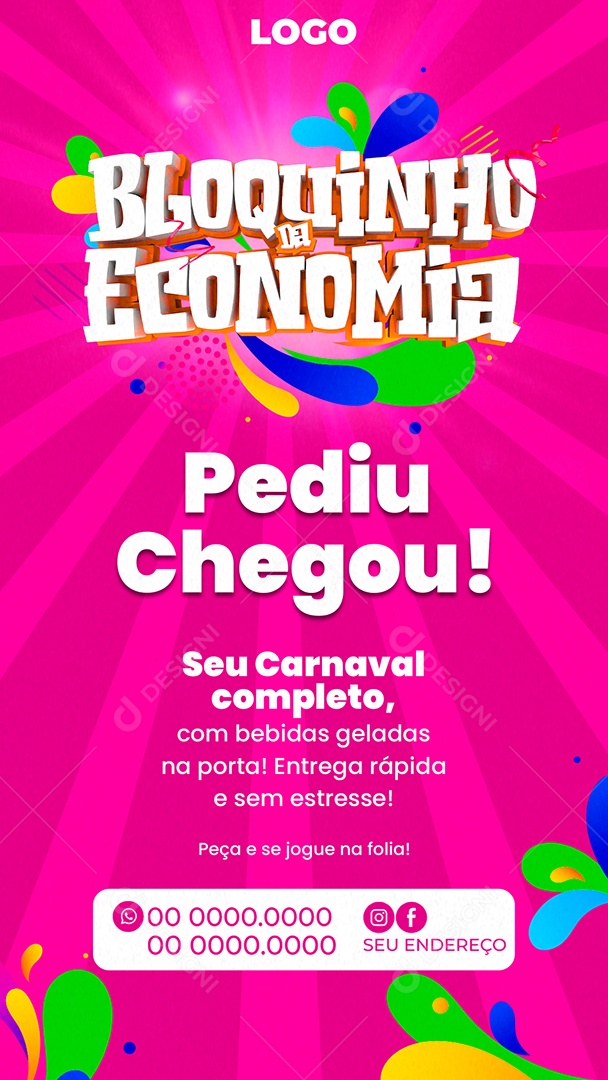 Story Bloquinho da Economia Pediu Chegou Social Media PSD Editável
