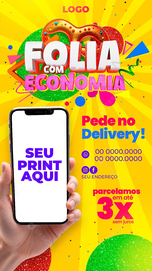 Story Folia Com Economia Pede No Delivery Social Media PSD Editável