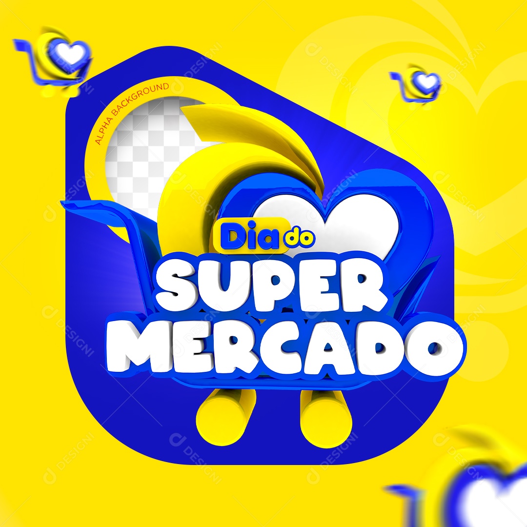Dia do Supermercado Selo 3D Para Composição PSD Editável