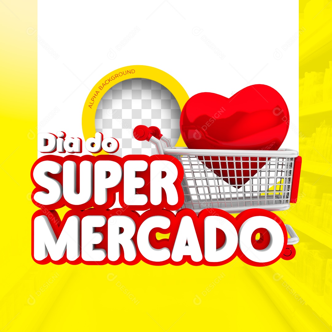 Dia do Supermercado Selo 3D Para Composição PSD Editável