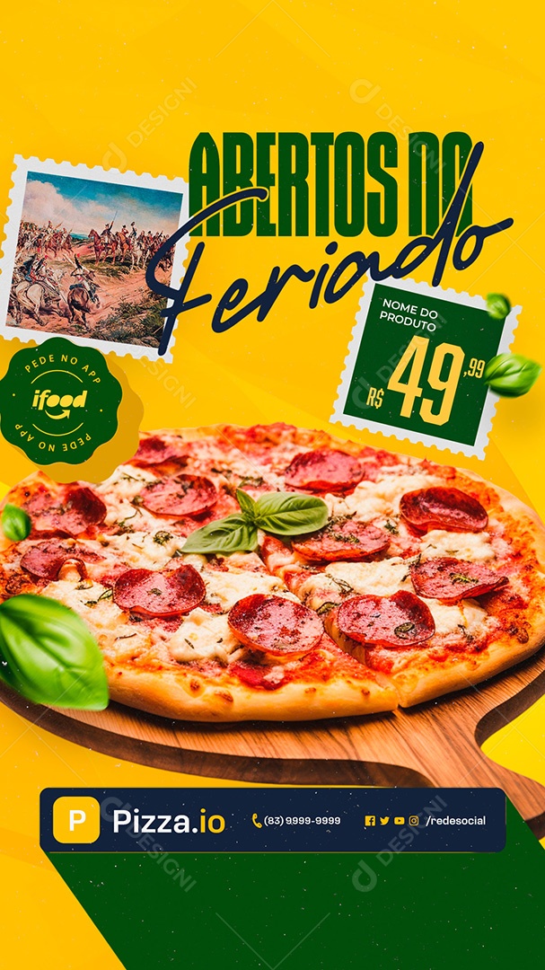 Story Pizzaria Abertos do Feriado Social Media PSD Editável