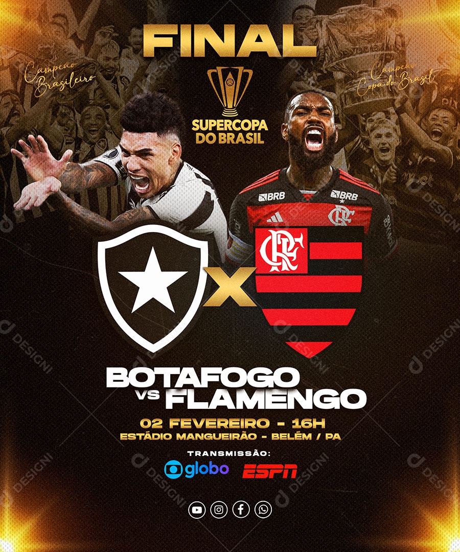 Futebol Supercopa Flamengo X Botafogo Social Media PSD Editável