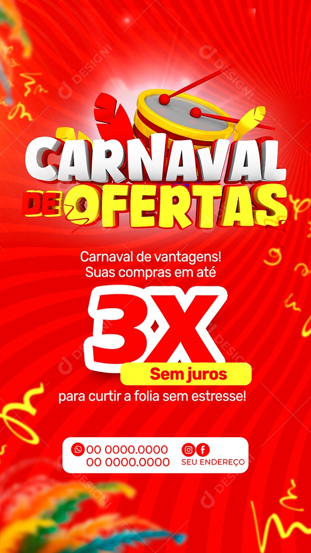 Story Carnaval de Ofertas 3X Sem Juros Social Media PSD Editável