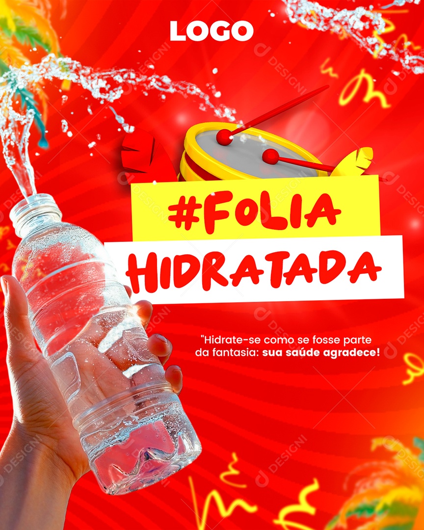 Carnaval Folia Hidratada Social Media PSD Editável