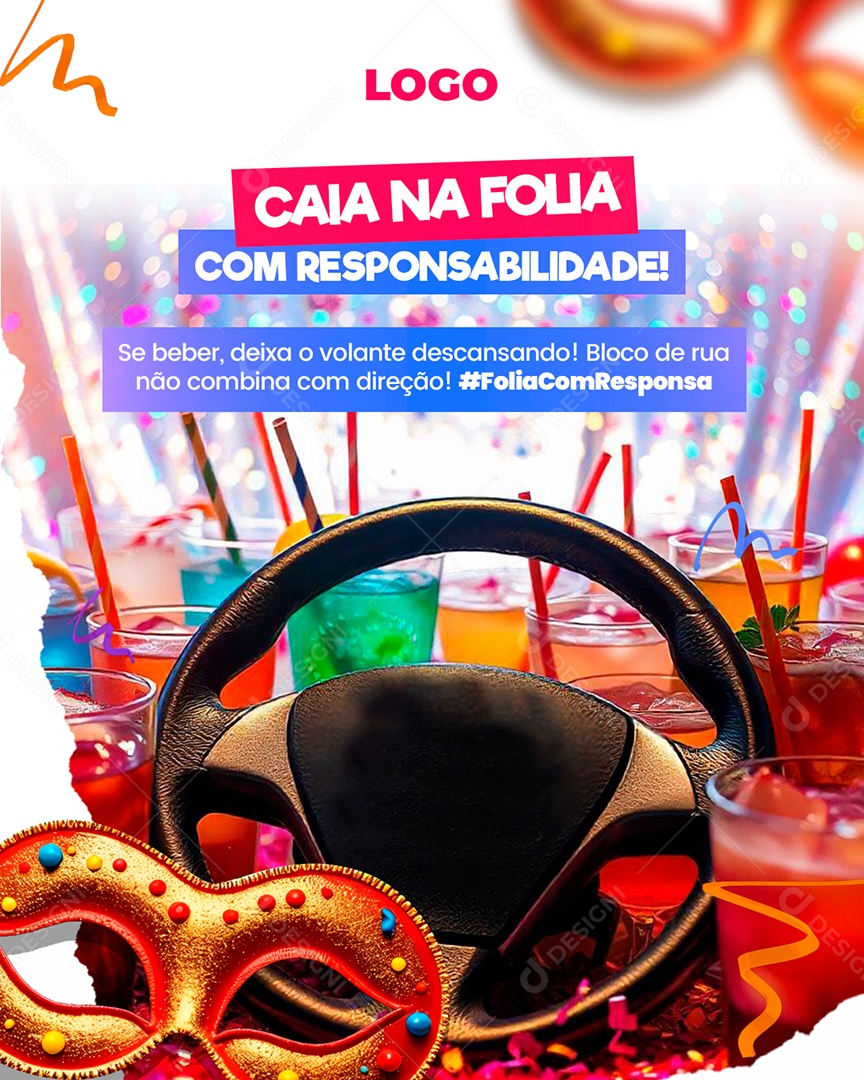 Carnaval Caia Na Folia Com Responsabilidade Social Media PSD Editável