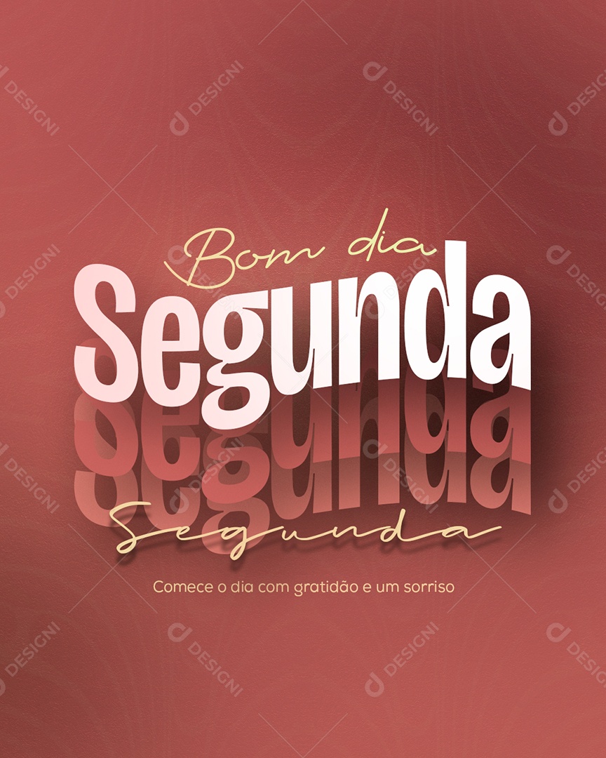 Frase Motivacional Bom Dia Segunda Social Media PSD Editável