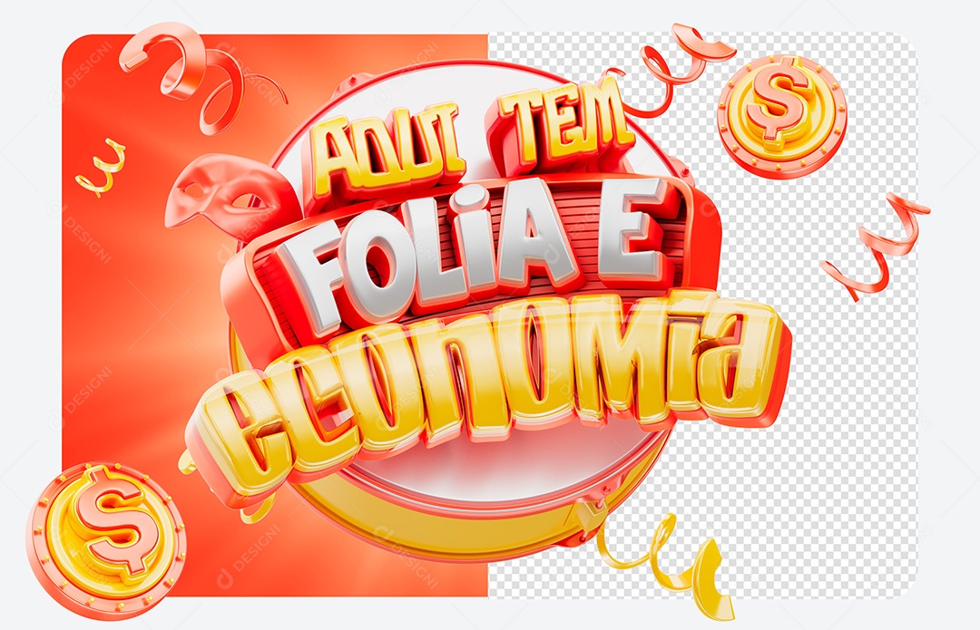 Selo 3D Aqui Tem Folia e Economia Social Media PSD Editável