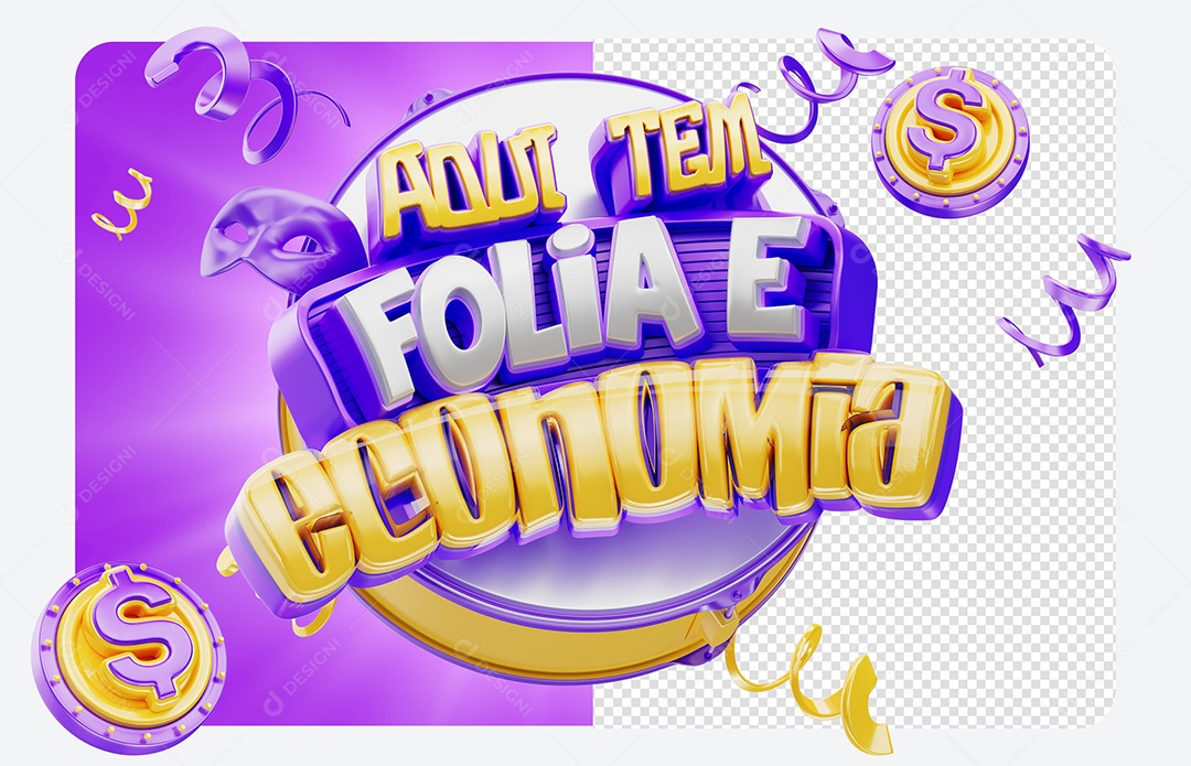 Selo 3D Aqui Tem Folia e Economia Social Media PSD Editável
