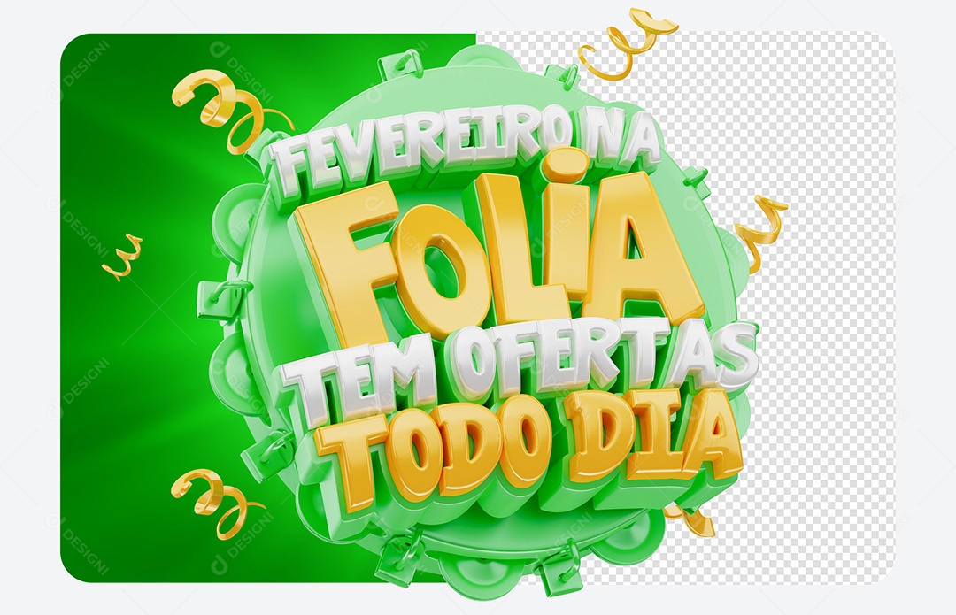 Selo 3D Fevereiro na Folia Tem Oferta Todo Dia Social Media PSD Editável