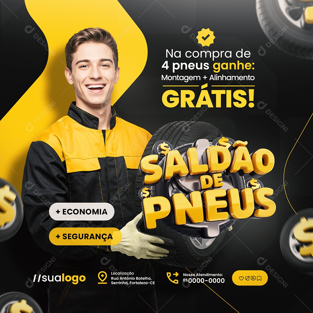 Saldão de Pneus Mais Economia Mais Segurança Loja de Pneus Social Media PSD Editável