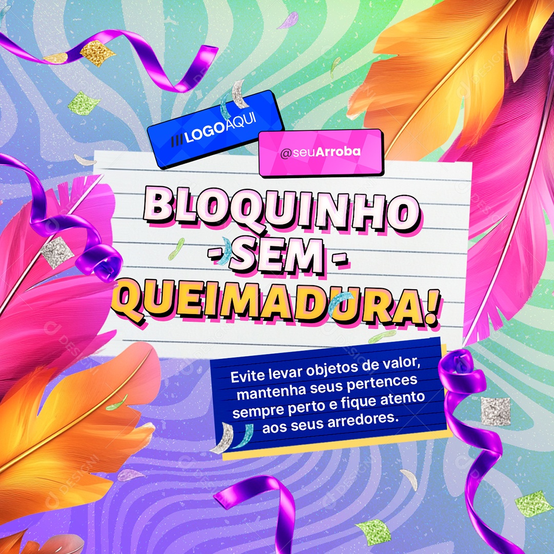 Avisos Bloquinho Sem Queimadura Social Media PSD Editável