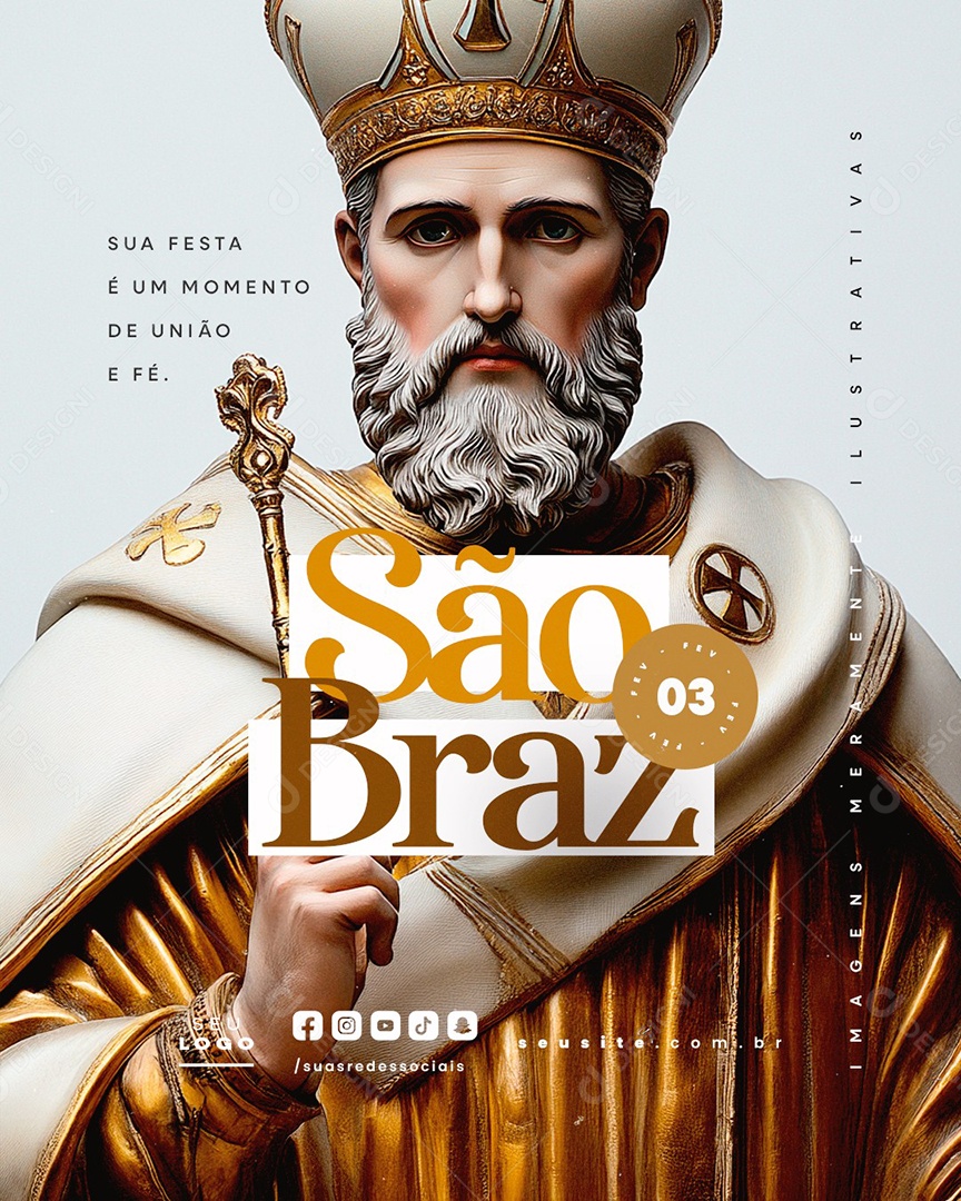 Dia de São Braz 03 de Fevereiro Sua Festa é um Momento de União Social Media PSD Editável