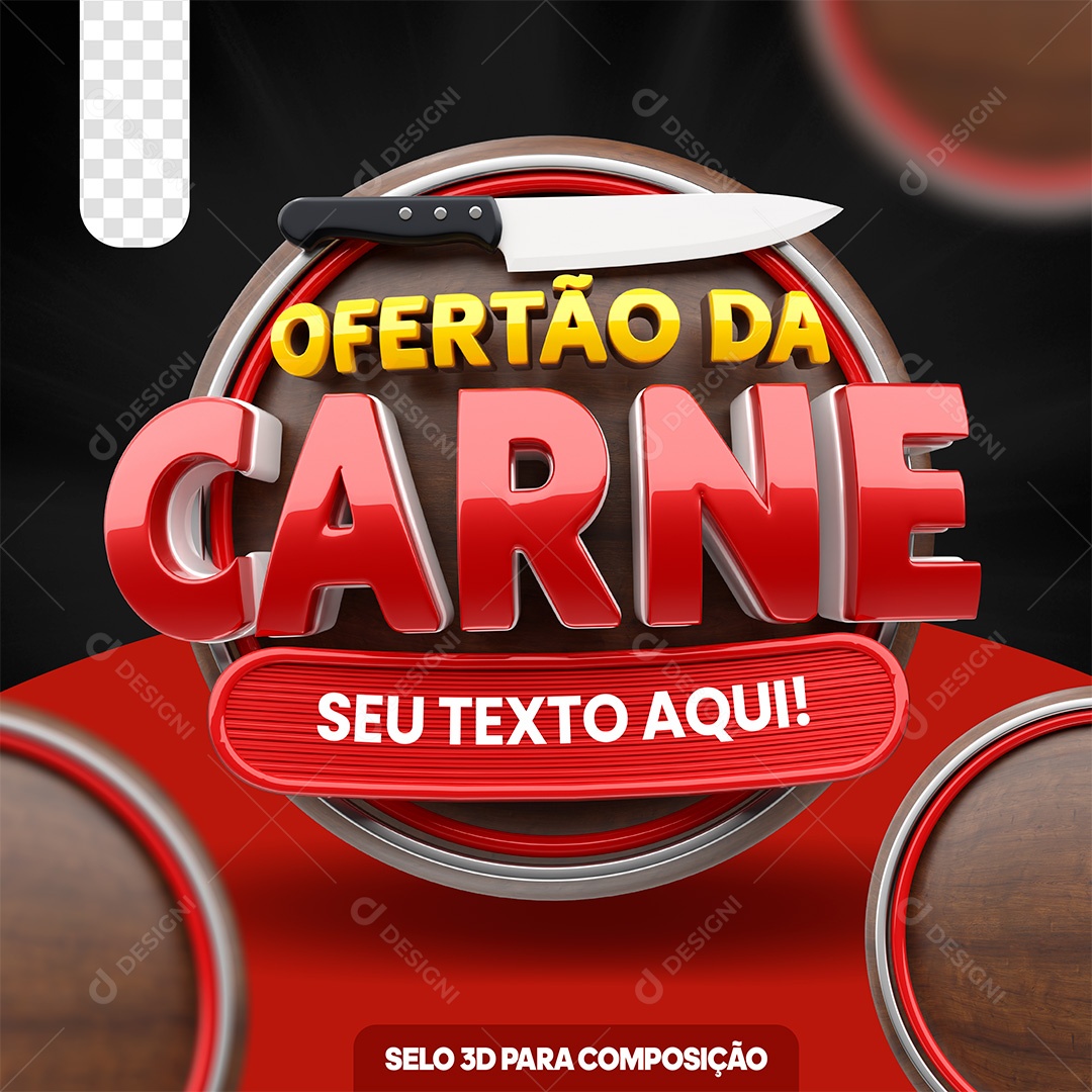 Selo 3D Ofertão da Carne Para Composição PSD