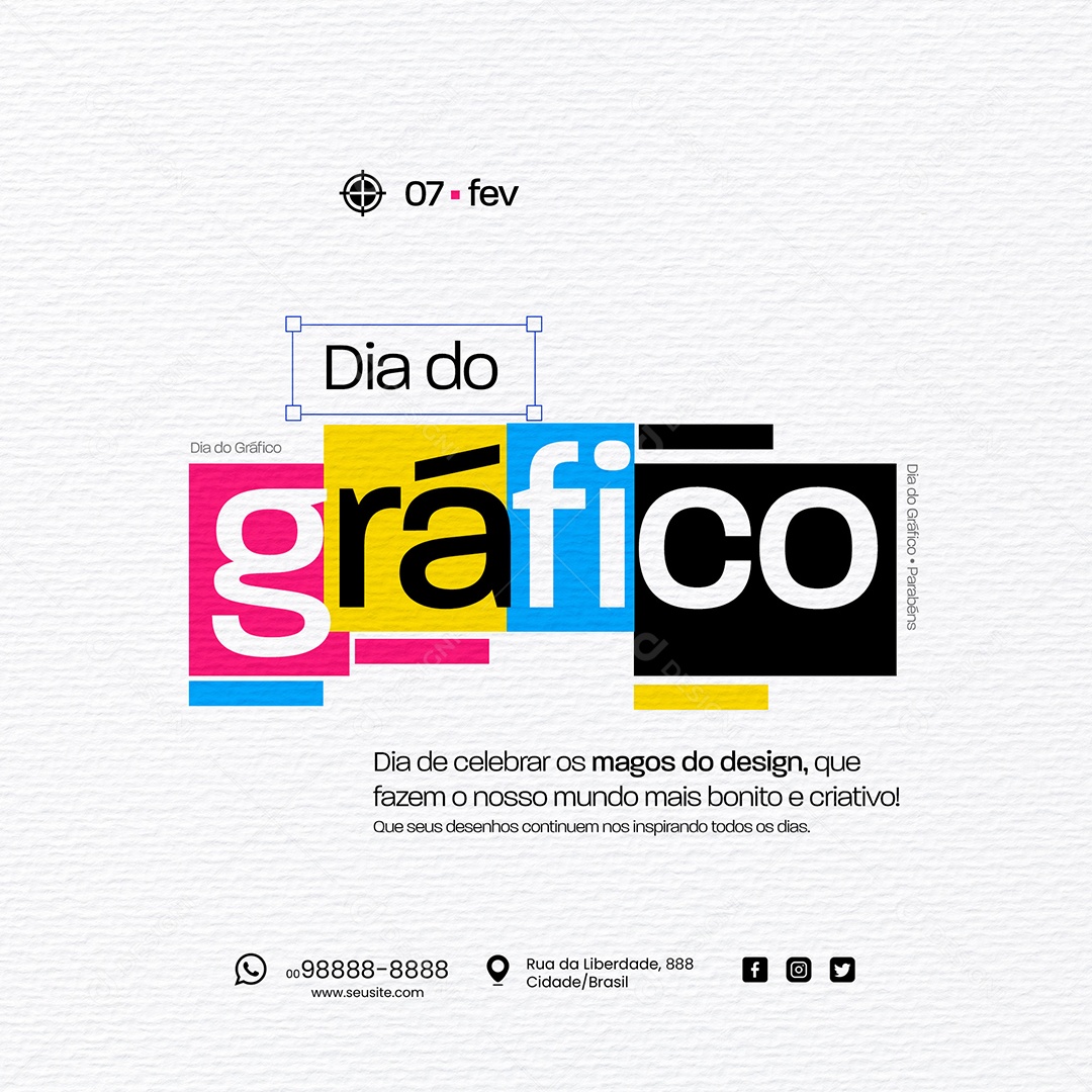 Dia do Gráfico 07 de Fevereiro Celebrar os Magos do Desing Social Media PSD Editável