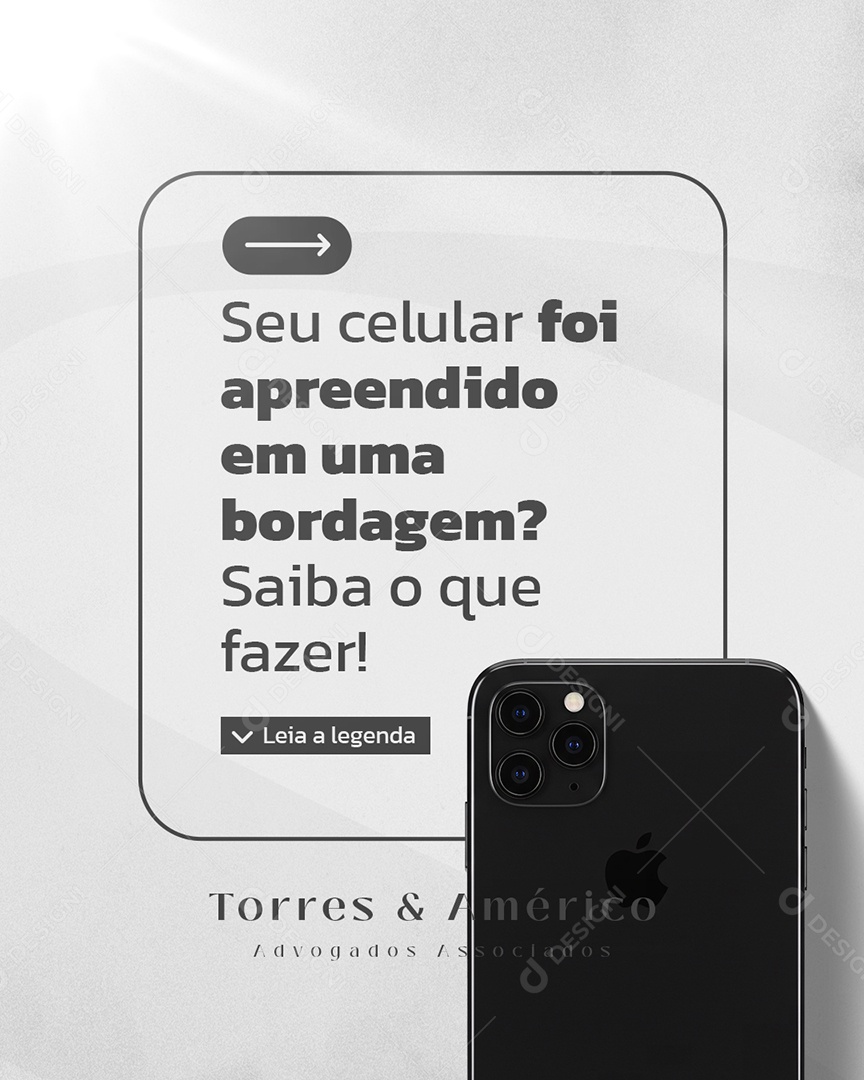 Advocacia Seu Celular Foi Apreendido Social Media PSD Editável