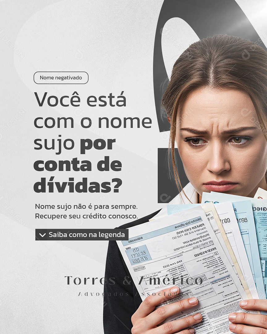 Advocacia Seu Nome Sujo não é Para Sempre Social Media PSD Editável
