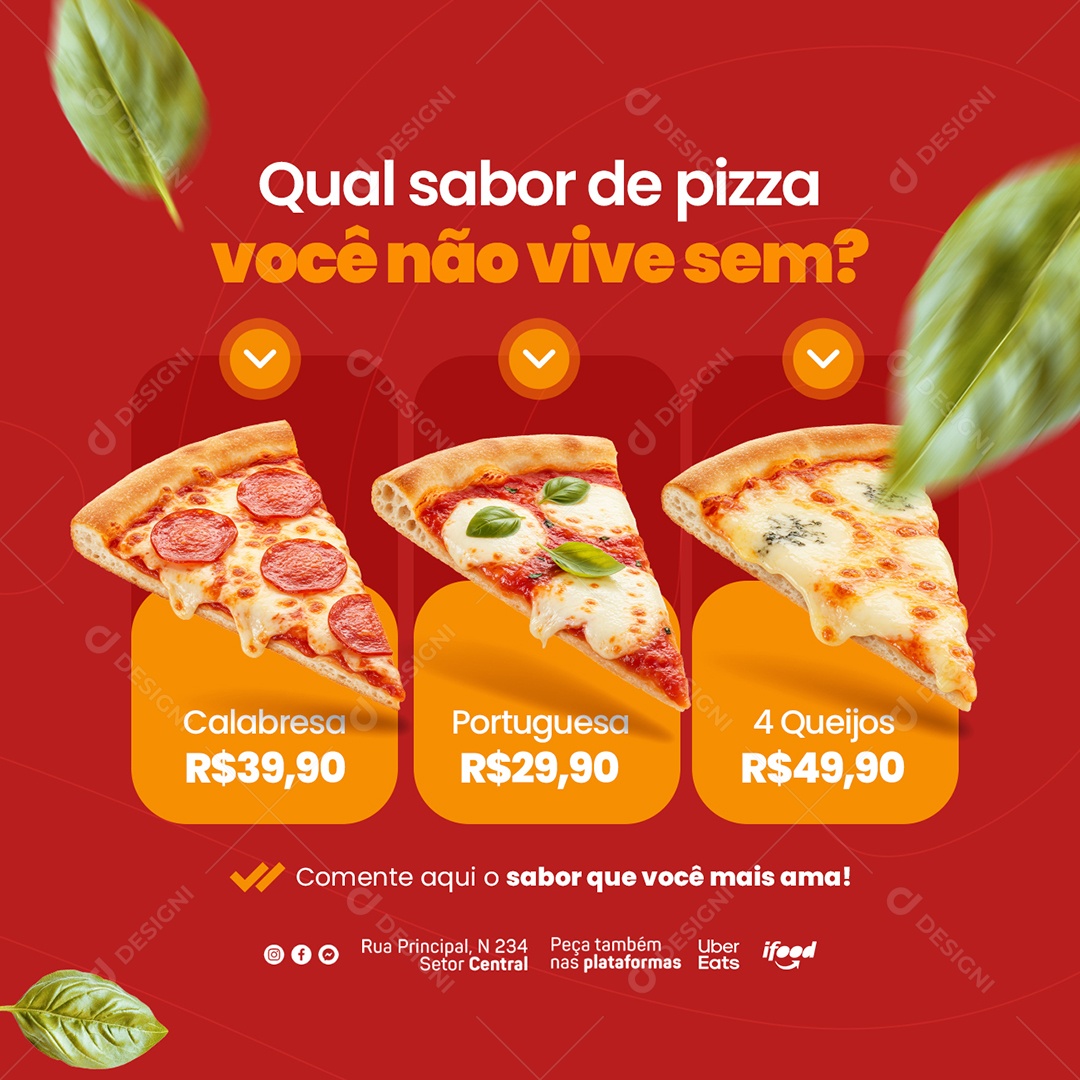 Pizzaria Qual Sabor de Pizza Você não Vive sem Social Media PSD Editável
