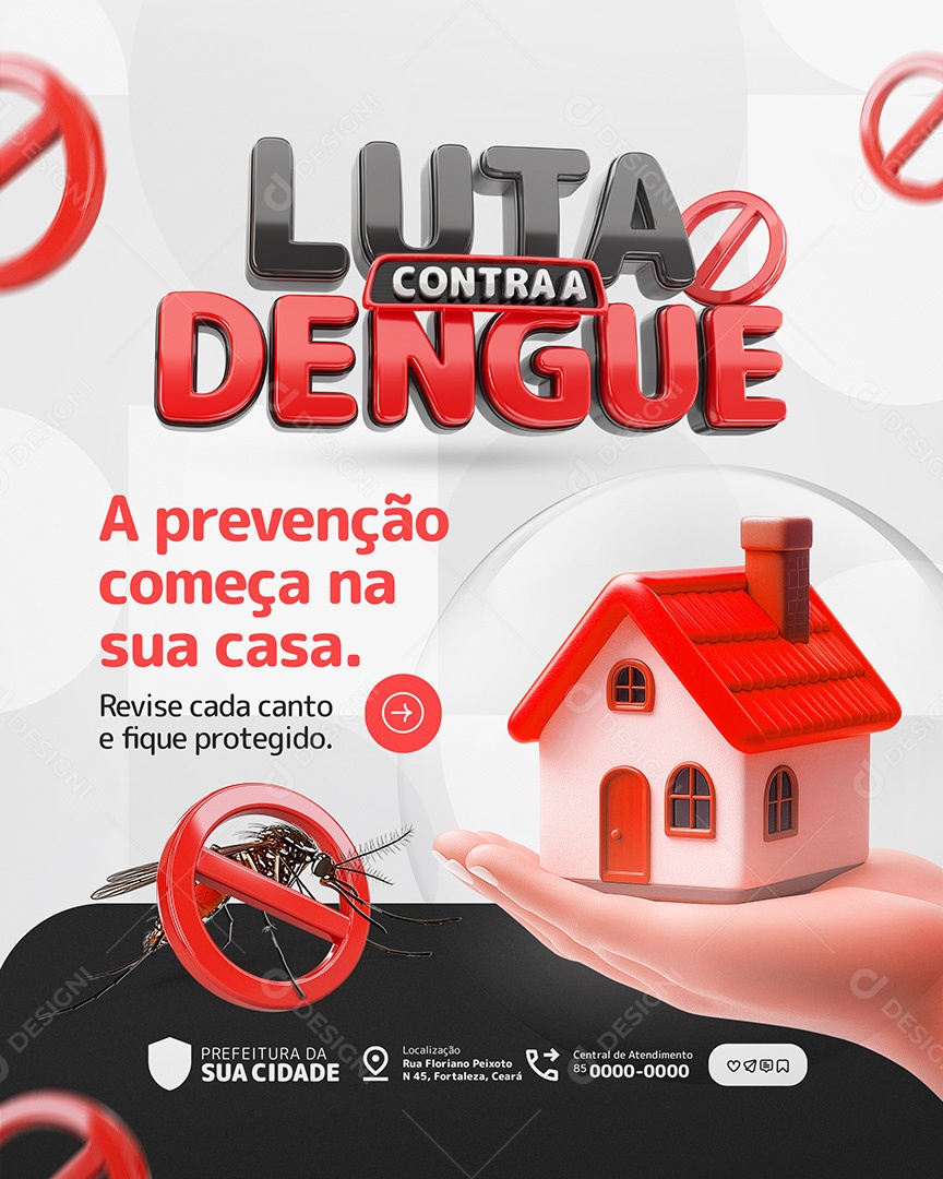 Luta Contra a Dengue A Prevenção Começa na Sua Casa Social Media PSD Editável
