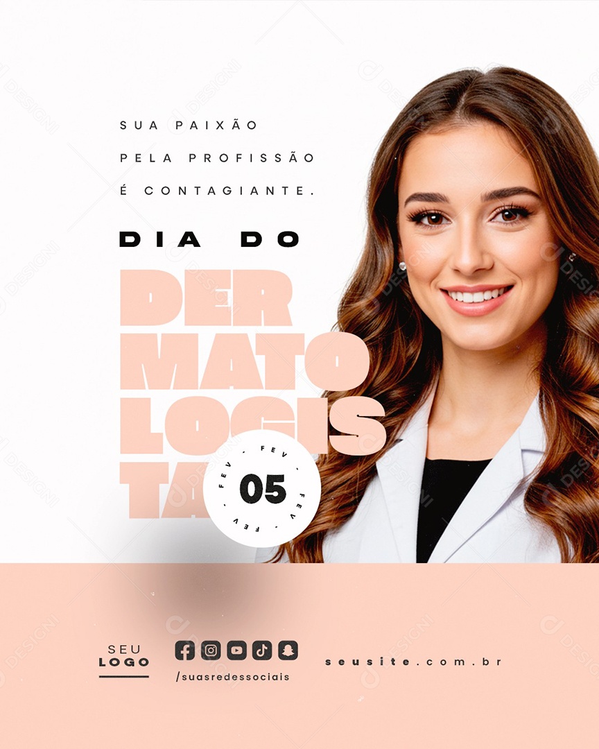 Dia do Dermatologista 05 de Fevereiro Sua Paixão Pela Profissão Social Media PSD Editável