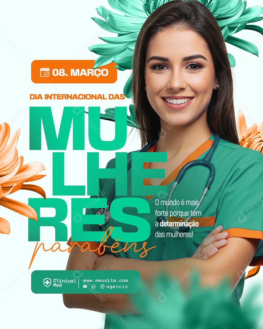 Dia Internacional da Mulher 08 de Março o Mundo é mais Forte Social Media PSD Editável