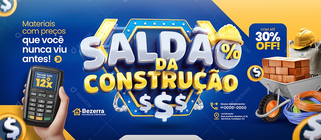 Banner Saldão Da Construção Materiais com Preços Social Media PSD Editável
